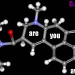 LSDMoleculeWithAreYouAwareMessageAndChemicalMakeup